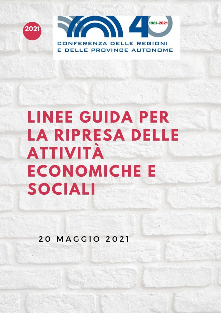 Linee Guida per la ripresa delle attività economiche e sociali Lignes directrices pour la reprise des activités économiques et sociales